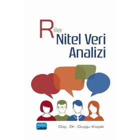 R ile Nitel Veri Analizi Duygu Koçak