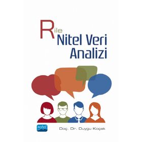 R ile Nitel Veri Analizi Duygu Koçak