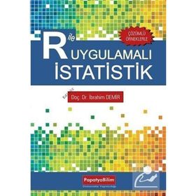 R ile Uygulamalı İstatistik - Doç. Dr. İbrahim Demir