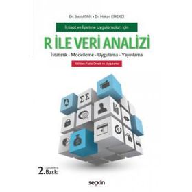 R ile Veri Analizi Dr. Suat Atan Dr. Hakan Emekçi