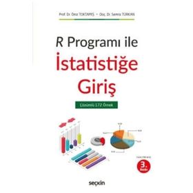 R Programı ile İstatistiğe Giriş - Semra Türkan Öniz Toktamış