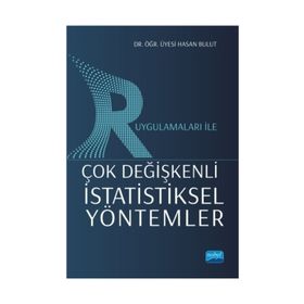 R Uygulamaları ile Çok Değişkenli İstatiksel Yöntemler - Hasan Bulut