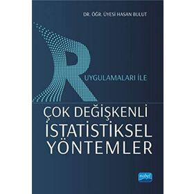 R Uygulamaları İle Çok Değişkenli İstatistiksel Yöntemler Hasan Bulut