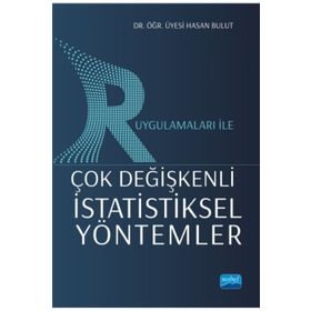 R Uygulamaları İle Çok Değişkenli İstatistiksel Yöntemler Hasan Bulut