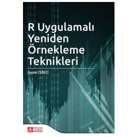 R Uygulamalı Yeniden Örnekleme Teknikleri Zeynel Cebeci