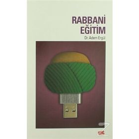 Rabbani Eğitim - Adem Ergül