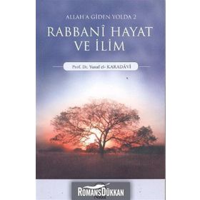 Rabbani Hayat ve İlim - Yusuf el-Karadavi