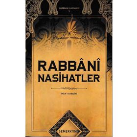 Rabbani Nasihatler - İmam-ı Rabbani