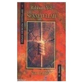 Rabbani Yol ve Sünnetullah - Said Hakim