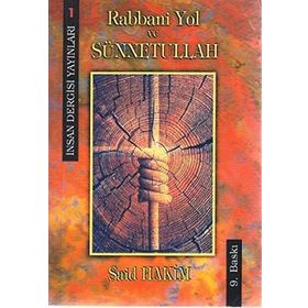 Rabbani Yol ve Sünnetullah - Said Hakim