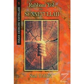 Rabbani Yol ve Sünnetullah - Said Hakim