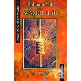 Rabbani Yol ve Sünnetullah - Said Hakim