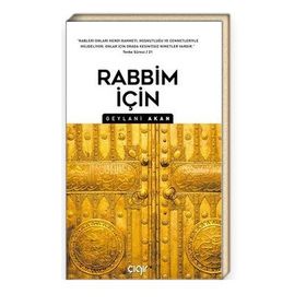 Rabbim İçin / Geylani Akan / Çığır Yayınları