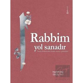 Rabbim Yol Sanadır Kolektif