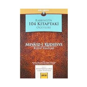 RABBIMIZIN 104 KITAPTAKI ÖĞÜTLERİ - AHMET MAHMUT ÜNLÜ