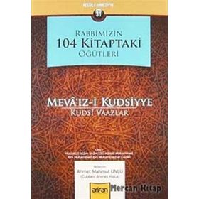 RABBIMIZIN 104 KITAPTAKI ÖĞÜTLERİ - AHMET MAHMUT ÜNLÜ