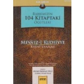RABBIMIZIN 104 KITAPTAKI ÖĞÜTLERİ - AHMET MAHMUT ÜNLÜ