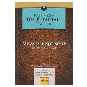 RABBIMIZIN 104 KITAPTAKI ÖĞÜTLERİ - AHMET MAHMUT ÜNLÜ