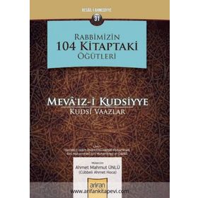 RABBIMIZIN 104 KITAPTAKI ÖĞÜTLERİ - AHMET MAHMUT ÜNLÜ