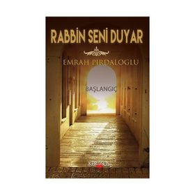 Rabbin Seni Duyar / Emrah Pirdaloğlu