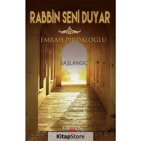 Rabbin Seni Duyar / Emrah Pirdaloğlu