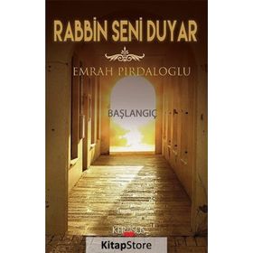 Rabbin Seni Duyar / Emrah Pirdaloğlu