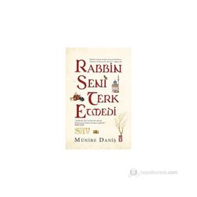 RABBIN SENI TERK ETMEDI - MÜNIRE DANIŞ