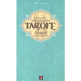 RABINDRANATH TAGORE GITANJALI TANRIYA ADANMIŞ ŞIIRLER - KOLEKTIF