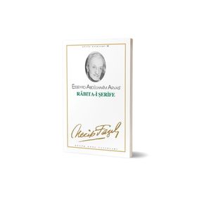 RABITA-I ŞERIFE (KOD: 47) - NECIP FAZIL KISAKÜREK