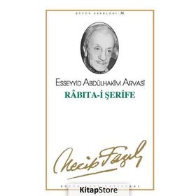 RABITA-I ŞERIFE (KOD: 47) - NECIP FAZIL KISAKÜREK