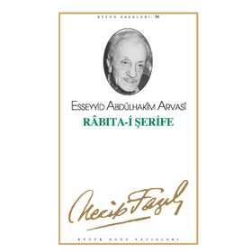 RABITA-I ŞERIFE (KOD: 47) - NECIP FAZIL KISAKÜREK