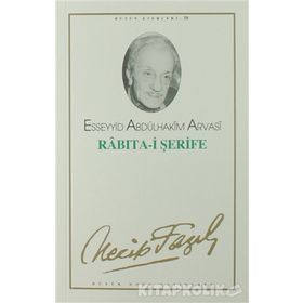 RABITA-I ŞERIFE (KOD: 47) - NECIP FAZIL KISAKÜREK