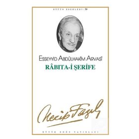 RABITA-I ŞERIFE (KOD: 47) - NECIP FAZIL KISAKÜREK