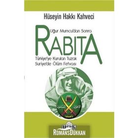 Rabıta - Uğur Mumcudan Sonra - Hüseyin Hakkı Kahveci