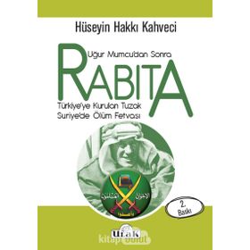 Rabıta - Uğur Mumcudan Sonra - Hüseyin Hakkı Kahveci