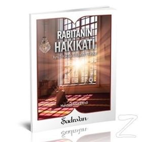 Rabıtanın Hakikati - Mehmed Fevzi Efendi