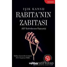 RABITA'NIN ZABITASI AKP KADROLARININ ÖZGEÇMIŞI - IŞIK KANSU