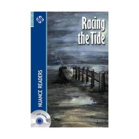 RACING THE TIDE NUANCE READERS LEVEL-5 - DENISE KIRBY