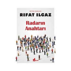 RADARIN ANAHTARI - RIFAT ILGAZ