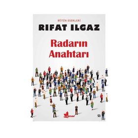 RADARIN ANAHTARI - RIFAT ILGAZ