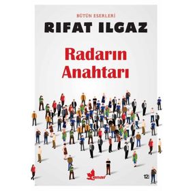 RADARIN ANAHTARI - RIFAT ILGAZ