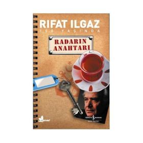 RADARIN ANAHTARI - RIFAT ILGAZ