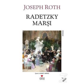 RADETZKY MARŞI - JOSEPH ROTH