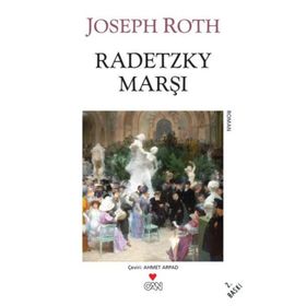 RADETZKY MARŞI - JOSEPH ROTH