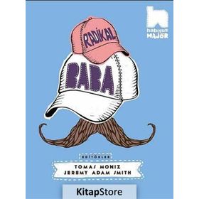Radikal Baba - Tomas Moniz jeremy adam smith