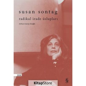 Radikal İrade Üslupları - Susan Sontag