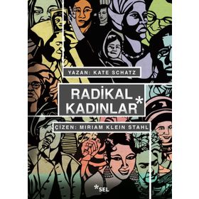 Radikal Kadınlar - Kate Schatz