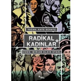 Radikal Kadınlar - Kate Schatz