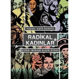 Radikal Kadınlar - Kate Schatz