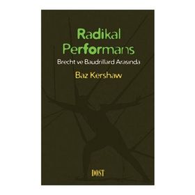 Radikal Performans - Baz Kershaw
